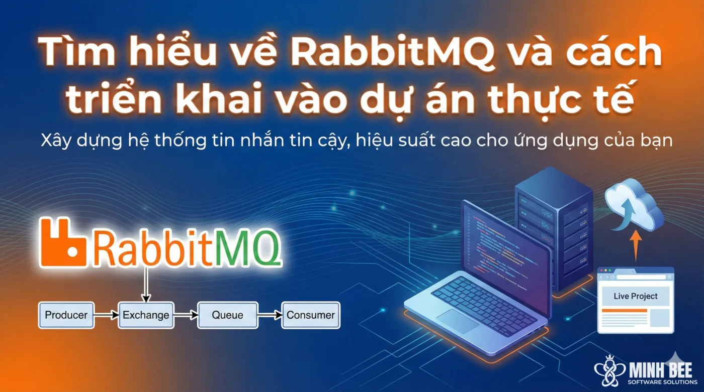 Tìm hiểu về RabbitMQ và cách triển khai vào dự án thực tế 1 Tìm hiểu về RabbitMQ và cách triển khai vào dự án thực tế