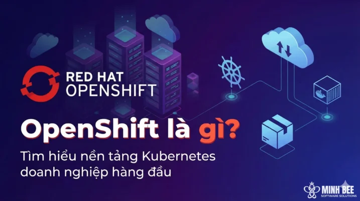 OpenShift là gì?