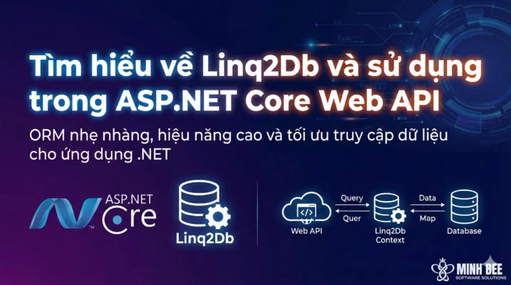 Tìm hiểu về Linq2Db và sử dụng trong ASP.NET Core Web API