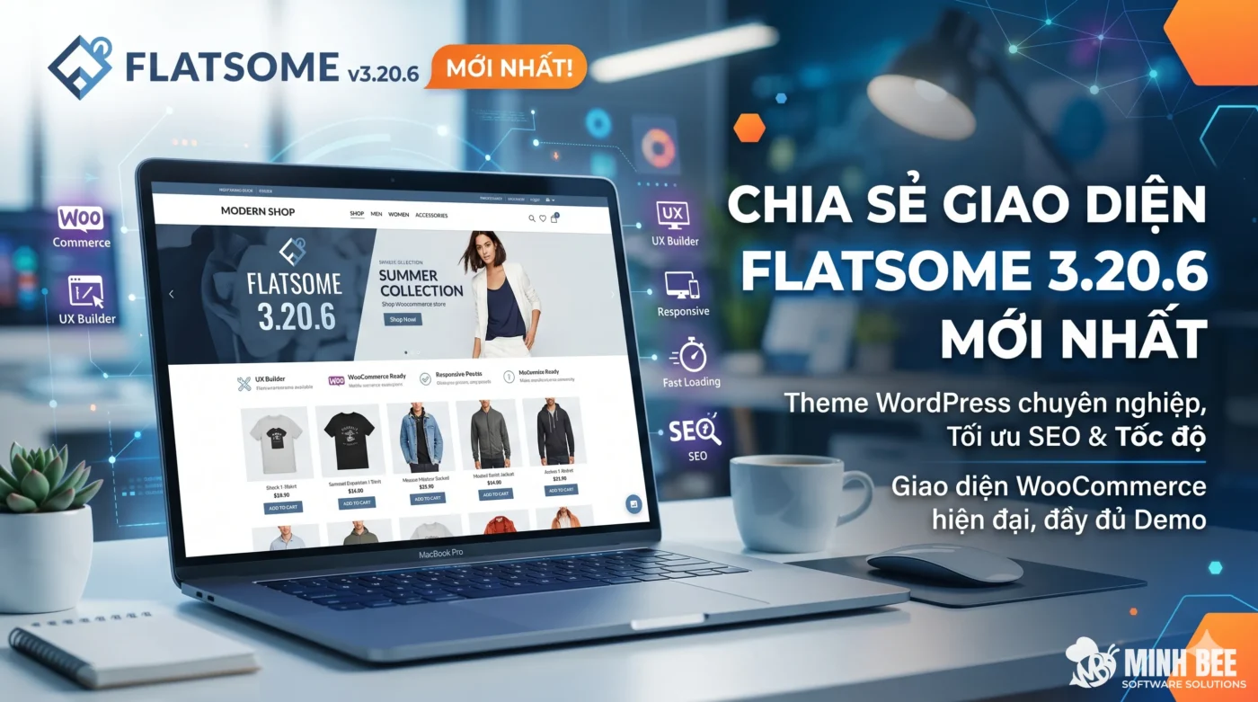 Chia sẻ giao diện Flatsome 3.20.6 mới nhất 1 Chia sẻ giao diện Flatsome 3.20.6 mới nhất