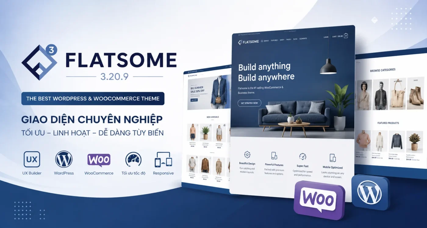 Chia Sẻ Giao Diện Flatsome 3.20.9 Mới Nhất – Theme WooCommerce Chuyên Nghiệp